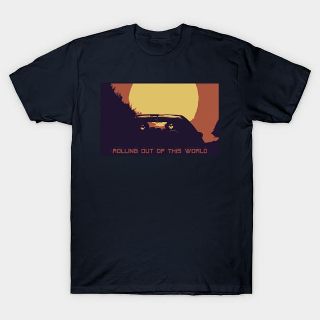 Rolling Out Of This World T-Shirt by RAdesigns